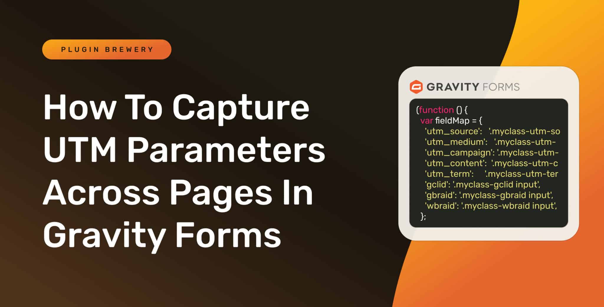 How To Capture Utm Params Gravity Forms 